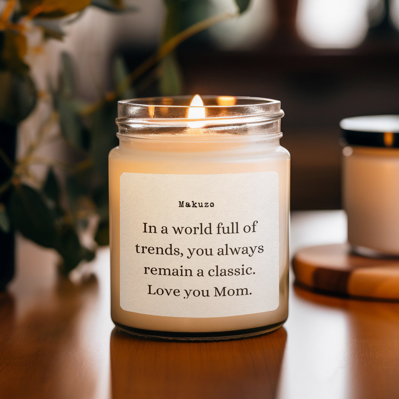 Candle for Mom - Moms Are Classic